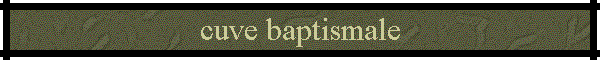 cuve baptismale